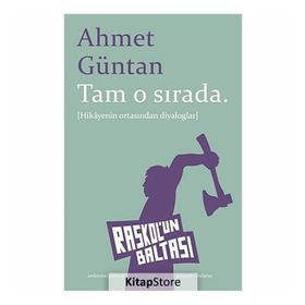 Tam O Sırada - Ahmet Güntan