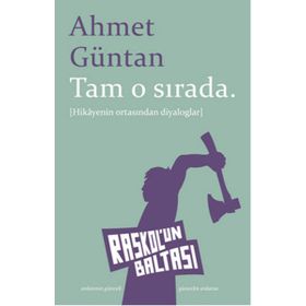 Tam O Sırada - Ahmet Güntan