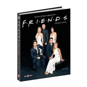 Tam On Yıl Süren Hikayesi ile F.R.İ.E.N.D.S Sonsuza Kadar - David Wild