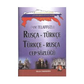 TAM TELAFFUZLU RUSÇA - TÜRKÇE TÜRKÇE - RUSÇA CEP SÖZLÜĞÜ - OLGA TASAROVA