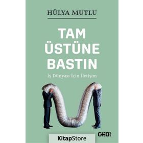Tam Üstüne Bastın - Hülya Mutlu
