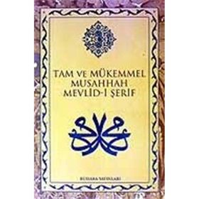 Tam ve Mükemmel Musahhah Mevlid- i Şerif - Süleyman Çelebi