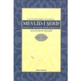 Tam ve Mükemmel Musahhah Mevlid- i Şerif - Süleyman Çelebi