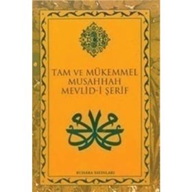 Tam ve Mükemmel Musahhah Mevlid- i Şerif - Süleyman Çelebi