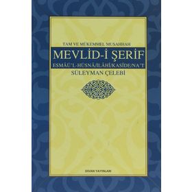 Tam ve Mükemmel Musahhah Mevlid- i Şerif - Süleyman Çelebi
