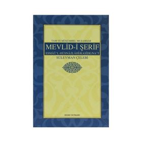 Tam ve Mükemmel Musahhah Mevlid- i Şerif - Süleyman Çelebi