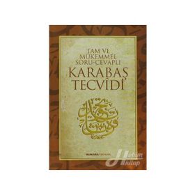 Tam ve Mükemmel Soru-Cevaplı Karabaş Tecvidi - Kollektif Heyet-Kurul-Komisyon