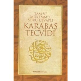 Tam ve Mükemmel Soru-Cevaplı Karabaş Tecvidi - Kollektif Heyet-Kurul-Komisyon