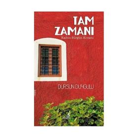 Tam Zamanı - Dursun Duygulu
