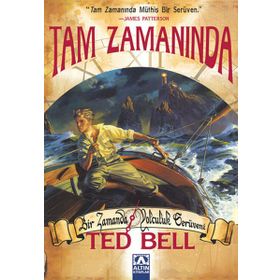 TAM ZAMANINDA - TED BELL
