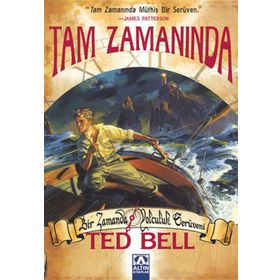 TAM ZAMANINDA - TED BELL
