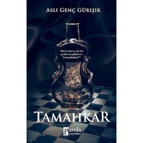 Tamahkar - Aslı Genç Gürışık