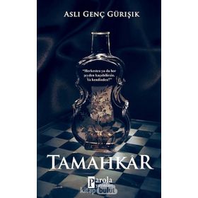 Tamahkar - Aslı Genç Gürışık