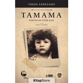 TAMAMA PONTUS'UN YITIK KIZI - YORGO ANDREADIS