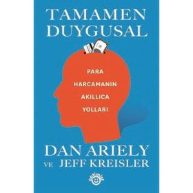 Tamamen Duygusal - Dan Ariely