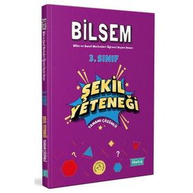Tamamı Çözümlü 3. Sınıf Bilsem Hazırlık Şekil Yeteneği Markaj Yayınları