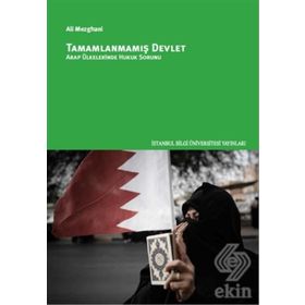 Tamamlanmamış Devlet Arap Ülkelerinde Hukuk Sorunu - Ali Mezghani