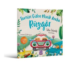 Tamire Giden Minik Araba Rüzgar - Talha Tolunalp