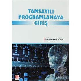 TAMSAYILI PROGRAMLAMAYA GİRİŞ - ÇAĞDAŞ HAKAN ALDAĞ