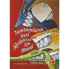 Tamtamların Sesi Afrika'dan On Masal Kitap