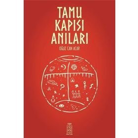 Tamu Kapısı Anılar - Oğuz Can Acar