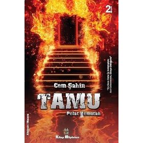 Tamu – Polat Komutan - Cem Şahin