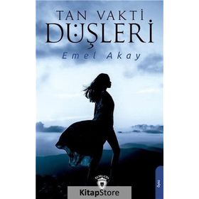 Tan Vakti Düşleri - Emel Akay