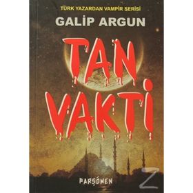 TAN VAKTI - GALIP ARGUN