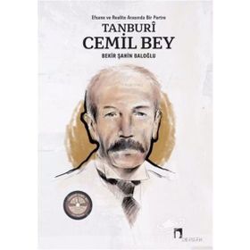 Tanburi Cemil Bey - Bekir Şahin Baloğlu