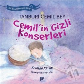 Tanburi Cemil Bey - Cemil’in Gizli Konserleri - Serhan Aytan