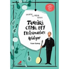 Tanburi Cemil Bey Enstrümanları Anlatıyor - Yüce Gümüş