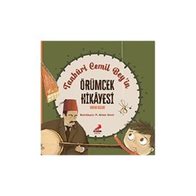 Tanburi Cemil Beyin Örümcek Hikayesi - Erdem Çocuk