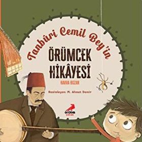 Tanburi Cemil Beyin Örümcek Hikayesi - Erdem Çocuk