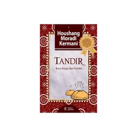 Tandır Koca Karga'dan Öyküler - Houshang Moradi Kermani
