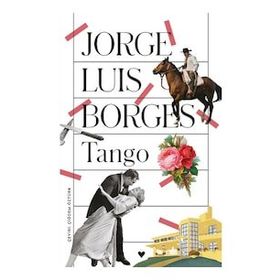Tango: Dört Konferans - Jorge Luis Borges