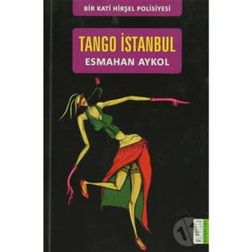 TANGO İSTANBUL - ESMAHAN AYKOL