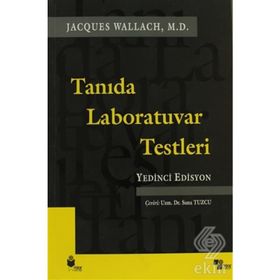 Tanıda Laboratuvar Testleri - Yedinci Edisyon - Jacques Wallach