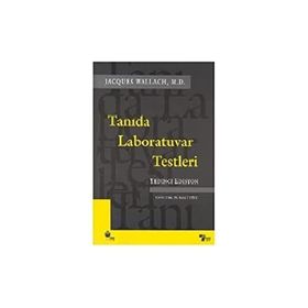 Tanıda Laboratuvar Testleri - Yedinci Edisyon - Jacques Wallach
