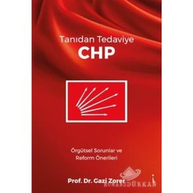 Tanıdan Tedaviye CHP - Gazi Zorer