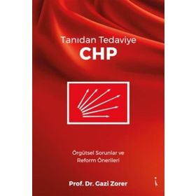 Tanıdan Tedaviye CHP - Gazi Zorer
