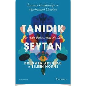 Tanıdık Şeytan - Gwen Adshead & Eileen Horne