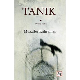 Tanık - Muzaffer Kahraman
