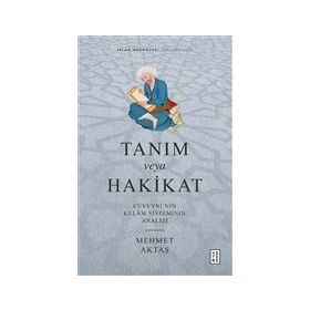 Tanım veya Hakikat - Mehmet Aktaş