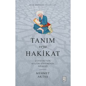 Tanım veya Hakikat - Mehmet Aktaş