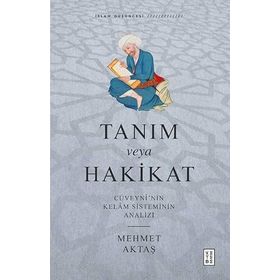Tanım veya Hakikat - Mehmet Aktaş