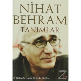 TANIMLAR 40 YILDAN SEÇİLMİŞ 40 ŞİİRLE BIRLIKTE - NIHAT BEHRAM