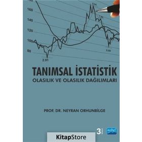 Tanımsal İstatistik Olasılık ve Dağılımları - Neyran Orhunbilge