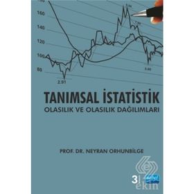 Tanımsal İstatistik Olasılık ve Dağılımları - Neyran Orhunbilge