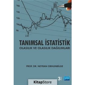 Tanımsal İstatistik Olasılık ve Dağılımları - Neyran Orhunbilge