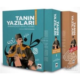 Tanin Yazıları - Babanzade İsmail Hakkı